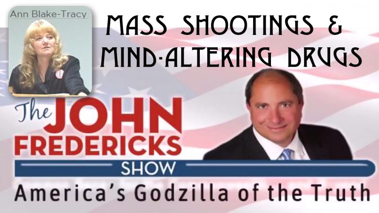 JohnFredericksShow Ann Blake-Tracy Mass Shooting and Mind-Altering Drugs 1280x720
